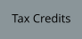 Tax Credits